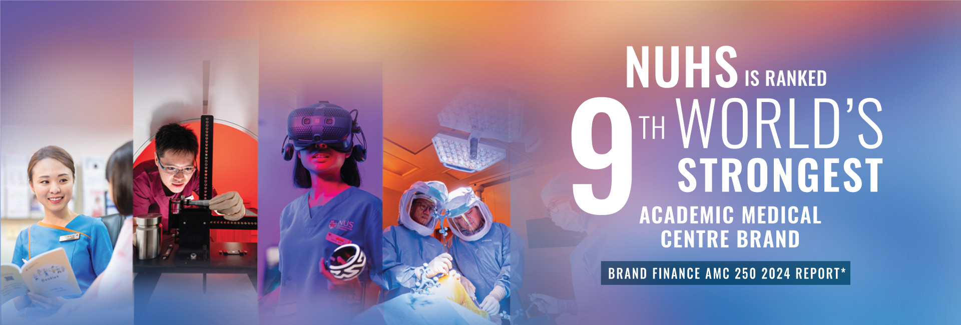 NUHS is Ranked 9th most reputable Academic Medical Centre (AMC)